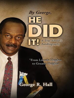 cover image of By George, He Did It!